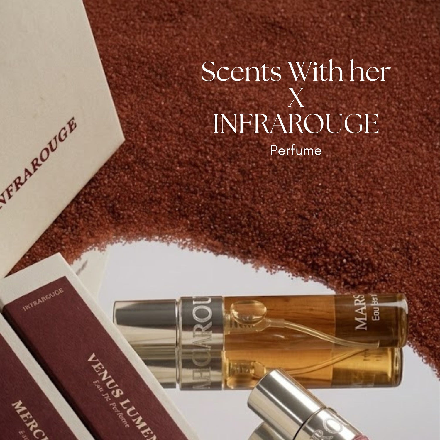 Scents with her X Infrarouge Perfume